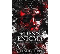 Eden's Enigma: A Dark Revenge Romance (The Sanguine Doctrine)