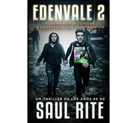 Edenvale 2: La lucha por recuperar la libertad (La serie Edenvale: La sombra de la libertad)
