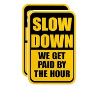eDesign Paquete de 2 calcomanías de vinilo Slow Down We Get Paid by The Hour - 4 pulgadas - Calcomanías para casco duro para automóvil, camión, SUV, furgoneta, ventana, parachoques, pared, laptop,
