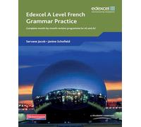 Edexcel A Level French Grammar Practice Book