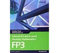 Edexcel As And A Level Modular Mathematics Fp3