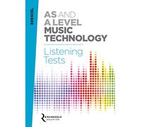 Edexcel AS and A Level Music Technology Listening Tests