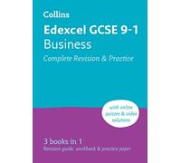 Edexcel GCSE 9-1 Business Complete Revision and Practice: Ideal for the 2026 and 2027 exams (Collins GCSE Grade 9-1 Revision)