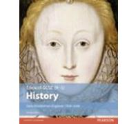Edexcel Gcse (9-1) History Early Elizabethan England 1558a1588 Student