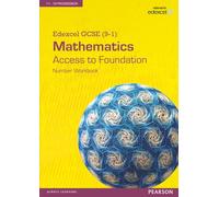 Edexcel GCSE (9-1) Mathematics - Access to Foundation Workbook: Number: Number Workbook (Edexcel GCSE Maths 2015)
