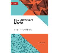 Edexcel GCSE Maths Grade 1-3 Workbook (Collins GCSE Maths)