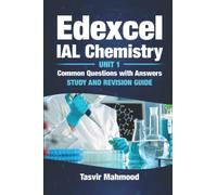 Edexcel IAL Chemistry Unit 1 Common Questions and Answers: Study and Revision Guide (Edexcel IAL AS Chemistry Revision Guide)