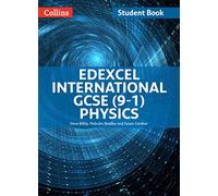 Edexcel International GCSE (9-1) Física – Libro del Estudiante – Collins