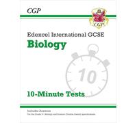 Edexcel International GCSE Biology: 10-Minute Tests (with answers) (CGP IGCSE Biology)