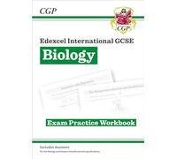 Edexcel International GCSE Biology Exam Practice Workbook (with Answers) (CGP IGCSE Biology)