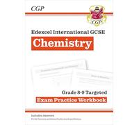Edexcel International GCSE Chemistry Grade 8-9 Exam Practice Workbook (with Answers) (CGP IGCSE Chemistry)