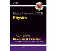 Edexcel International GCSE Physics Complete Revision & Practice: Incl. Online Videos & Quizzes (CGP IGCSE Physics)
