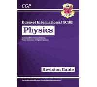 New Grade 9-1 Edexcel International Gcse Physics: Revision Guide With