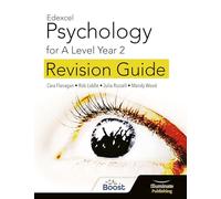 Edexcel Psychology for A Level Year 2: Revision Guide