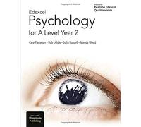 Edexcel Psychology for A Level Year 2: Student Book