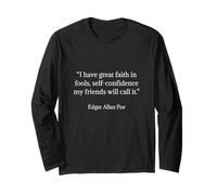 Edgar Allan PoE Camisa I Have Faith In Fools Quote Manga Larga