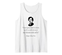 Edgar Allan PoE - Camiseta Divertida con Texto en inglés I Have Faith In Fools Camiseta sin Mangas