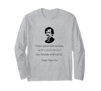 Edgar Allan PoE - Camiseta Divertida con Texto en inglés I Have Faith In Fools Manga Larga