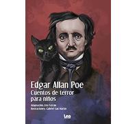 Edgar Allan Poe. Cuentos de terror para niños (Literatura juvenil (LEA))