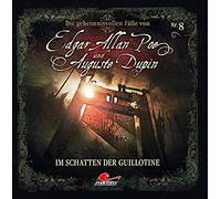 Edgar Allan Poe - Folge 8-im Schatten der Guillotine