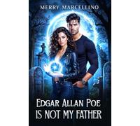 Edgar Allan Poe Is Not My Father