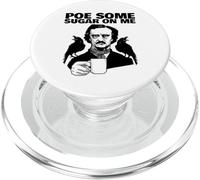 Edgar Allan PoE Pun PoE Some Sugar on Me PopSockets PopGrip para MagSafe