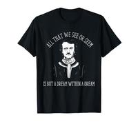 Edgar Allan PoE: Sueño Dentro de un sueño, Cita gótica Camiseta