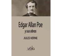 Edgar Allan Poe Y Sus Obras