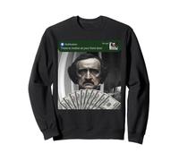 Edgar Allen PoE Hay Movimiento en su Puerta de Entrada Tonto Sudadera