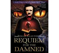 Edgar Allen Poe's Requiem for the Damned [USA] [DVD]
