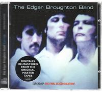 Edgar BROUGHTON BAND - Superchip: The Final Silicon Solution ?