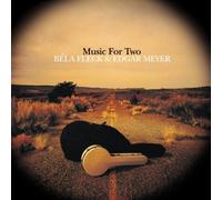 Edgar Meyer,Bela Fleck - Music for Two