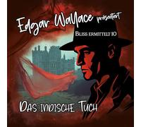 Edgar Wallace & Bliss Ermittelt – Folge 10 – das Indische Tuch – CD (Importación USA) – Raute Media