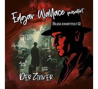 Edgar Wallace - Bliss Ermittelt - Folge 12 - der Zinker