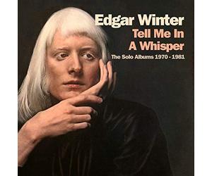 Edgar Winter - Tell Me In A Whisper