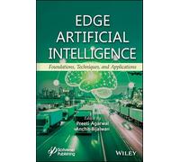 Edge Artificial Intelligence: Foundations, Techniques, and Applications