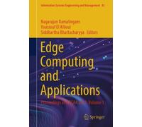 Edge Computing and Applications: Proceedings of ICECAA 2025. Volume 1: 83 (Information Systems Engineering and Management, 83)