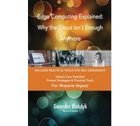 Edge Computing Explained: Why the Cloud Isn`t Enough Anymore