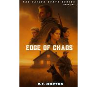 Edge of Chaos: The Failed State Series - Book One: 1