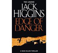 EDGE OF DANGER: Book 9 (Sean Dillon Series)