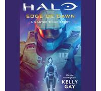 Edge of Dawn: A Master Chief Story: 33 (Halo, 33)