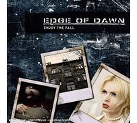 Edge of Dawn - Enjoy the Fall