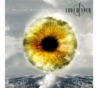 Edge Of Ever – We Came With The Flood – SPV Entertainment