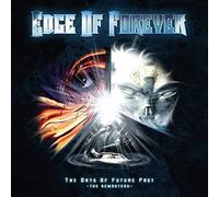 Edge Of Forever - The Days Of Future Past - The Remasters
