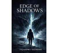 EDGE OF SHADOWS (The Dark Truth Files)
