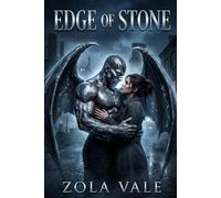 Edge of Stone: A Steamy Gargoyle Romance: 5 (The Stone Kings of Blackwood)