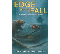 Edge Of The Fall: The storm is the least of her worries