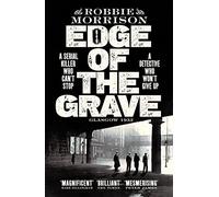 Edge of the Grave: Winner of The Bloody Scotland Crime Debut of the Year (Jimmy Dreghorn series, 1)