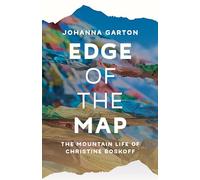 Edge of the Map: The Mountain Life of Christine Boskoff
