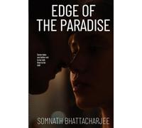 Edge of the Paradise: (Psychological Thriller, Suspense, Romance) (Grey Desires)